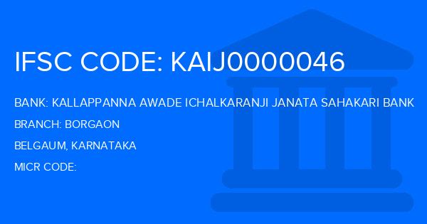 Kallappanna Awade Ichalkaranji Janata Sahakari Bank Borgaon Branch IFSC Code