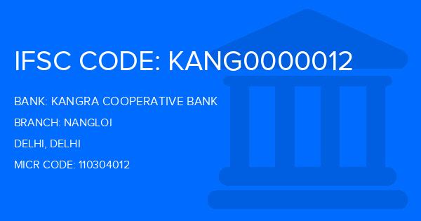Kangra Cooperative Bank Nangloi Branch IFSC Code