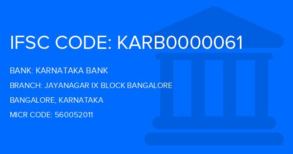 Karnataka Bank Jayanagar Ix Block Bangalore Branch IFSC Code