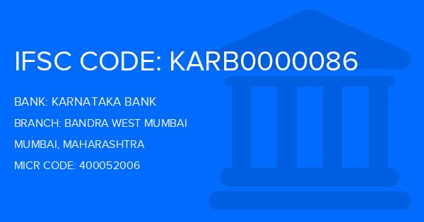 Karnataka Bank Bandra West Mumbai Branch IFSC Code