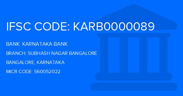 Karnataka Bank Subhash Nagar Bangalore Branch IFSC Code