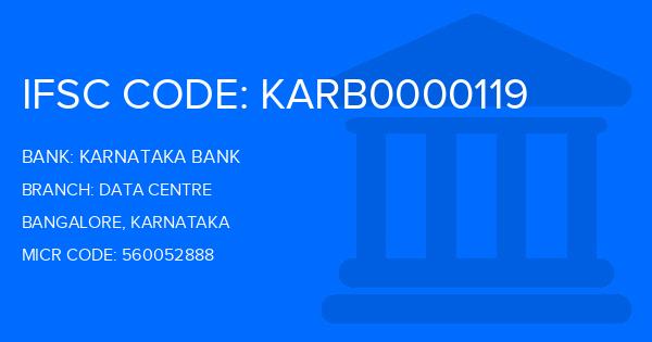 Karnataka Bank Data Centre Branch IFSC Code