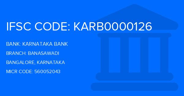 Karnataka Bank Banasawadi Branch IFSC Code