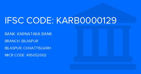 Karnataka Bank Bilaspur Branch IFSC Code