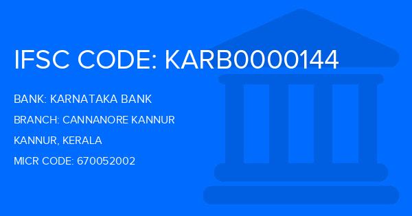 Karnataka Bank Cannanore Kannur Branch IFSC Code