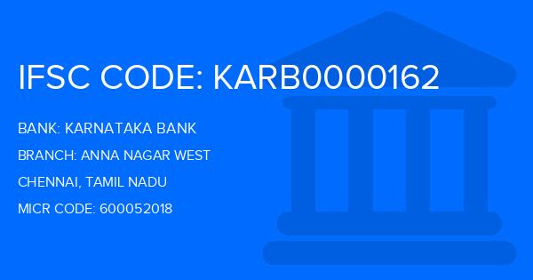 Karnataka Bank Anna Nagar West Branch IFSC Code