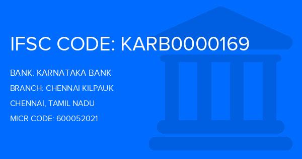 Karnataka Bank Chennai Kilpauk Branch IFSC Code