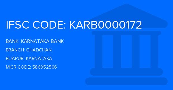 Karnataka Bank Chadchan Branch IFSC Code