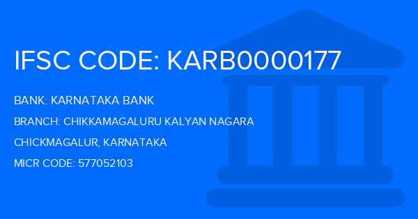 Karnataka Bank Chikkamagaluru Kalyan Nagara Branch IFSC Code