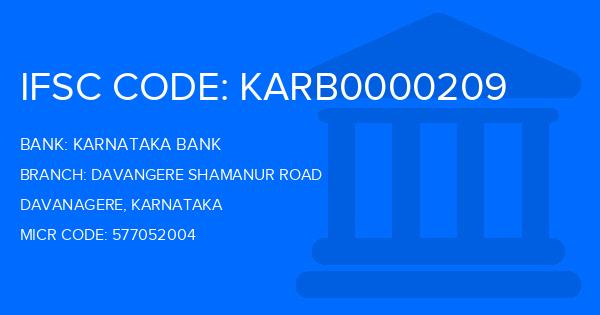Karnataka Bank Davangere Shamanur Road Branch IFSC Code