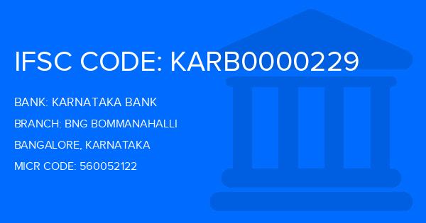 Karnataka Bank Bng Bommanahalli Branch IFSC Code