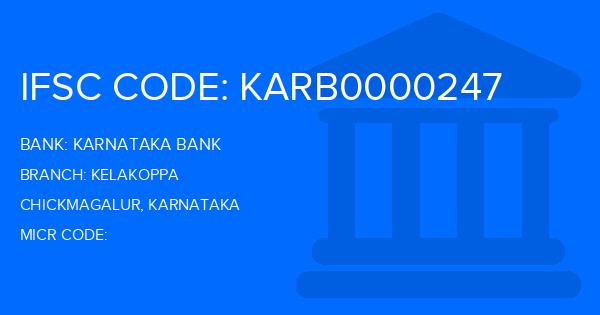 Karnataka Bank Kelakoppa Branch IFSC Code