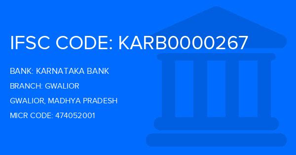 Karnataka Bank Gwalior Branch IFSC Code