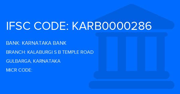 Karnataka Bank Kalaburgi S B Temple Road Branch IFSC Code