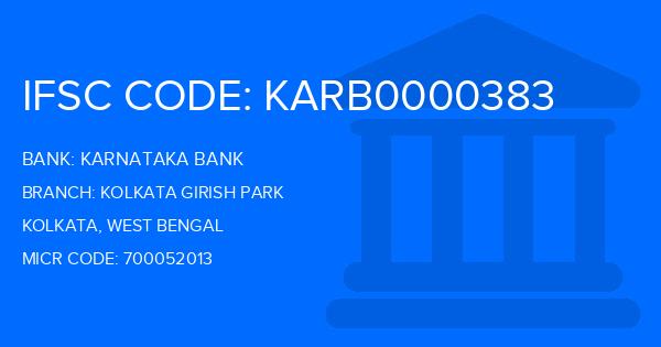 Karnataka Bank Kolkata Girish Park Branch IFSC Code
