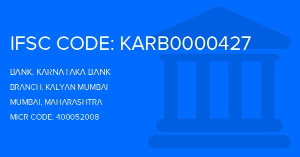 Karnataka Bank Kalyan Mumbai Branch IFSC Code