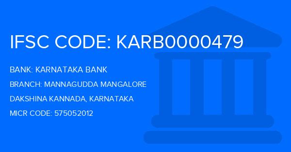 Karnataka Bank Mannagudda Mangalore Branch IFSC Code