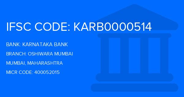 Karnataka Bank Oshiwara Mumbai Branch IFSC Code