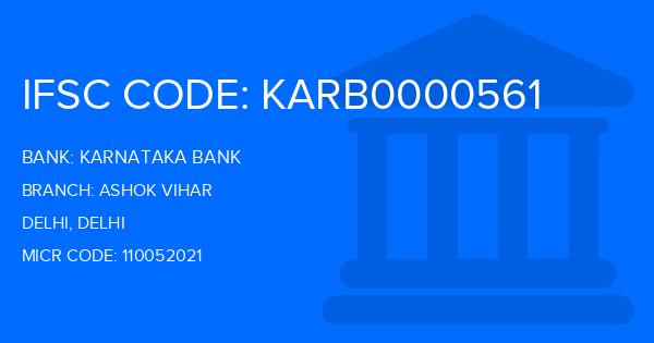Karnataka Bank Ashok Vihar Branch IFSC Code
