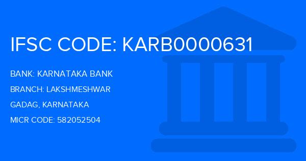 Karnataka Bank Lakshmeshwar Branch IFSC Code