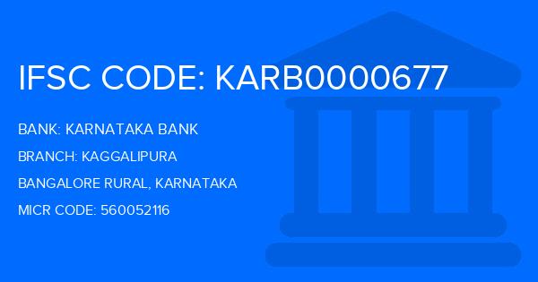 Karnataka Bank Kaggalipura Branch IFSC Code