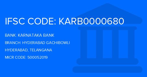 Karnataka Bank Hyderabad Gachibowli Branch IFSC Code
