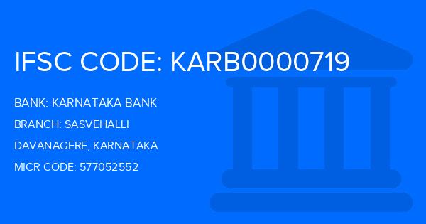 Karnataka Bank Sasvehalli Branch IFSC Code