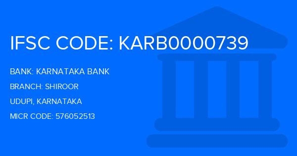 Karnataka Bank Shiroor Branch IFSC Code