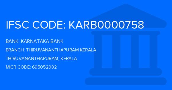 Karnataka Bank Thiruvananthapuram Kerala Branch IFSC Code