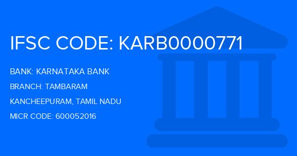 Karnataka Bank Tambaram Branch IFSC Code