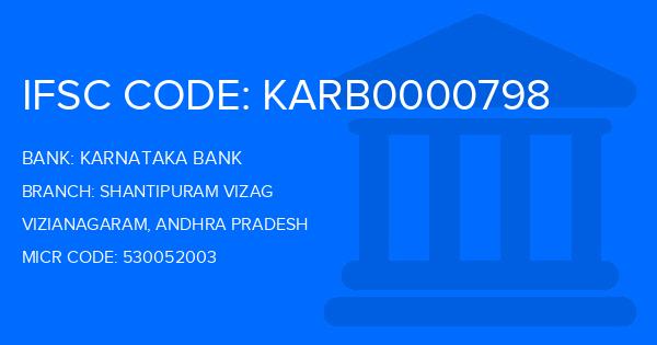 Karnataka Bank Shantipuram Vizag Branch IFSC Code