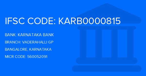 Karnataka Bank Vaderahalli Gp Branch IFSC Code