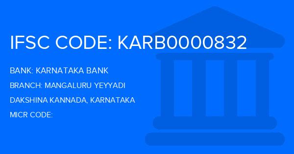Karnataka Bank Mangaluru Yeyyadi Branch IFSC Code