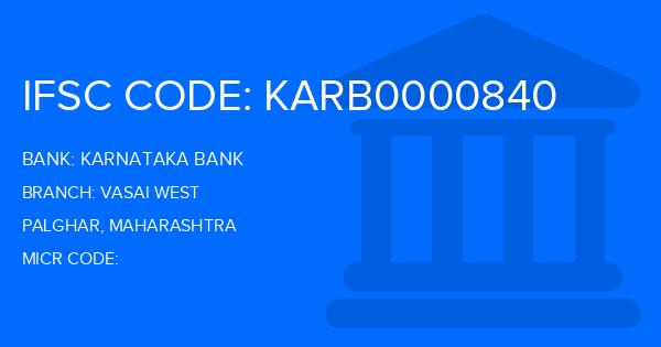 Karnataka Bank Vasai West Branch IFSC Code