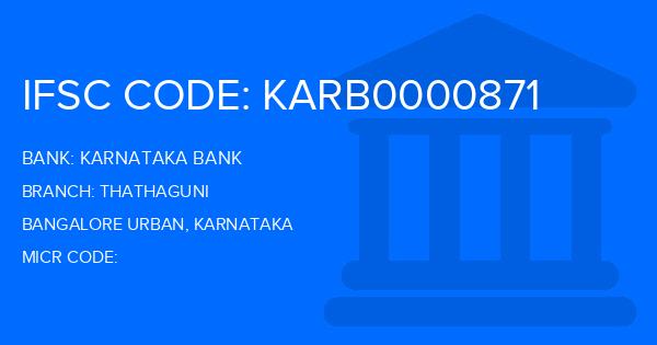 Karnataka Bank Thathaguni Branch IFSC Code