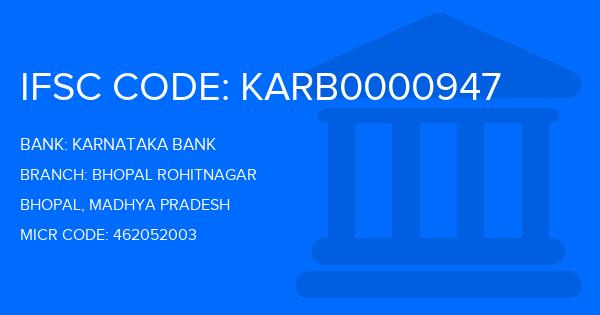 Karnataka Bank Bhopal Rohitnagar Branch IFSC Code