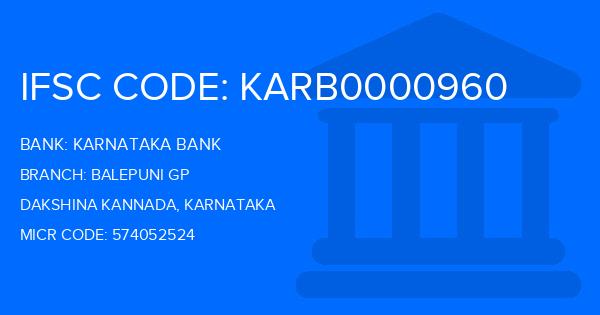 Karnataka Bank Balepuni Gp Branch IFSC Code