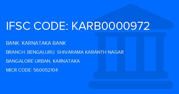 Karnataka Bank Bengaluru  Shivarama Karanth Nagar Branch IFSC Code