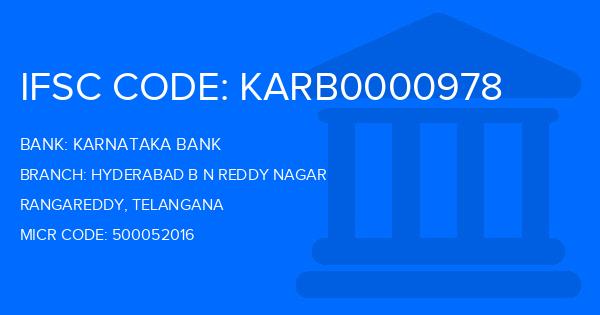 Karnataka Bank Hyderabad B N Reddy Nagar Branch IFSC Code