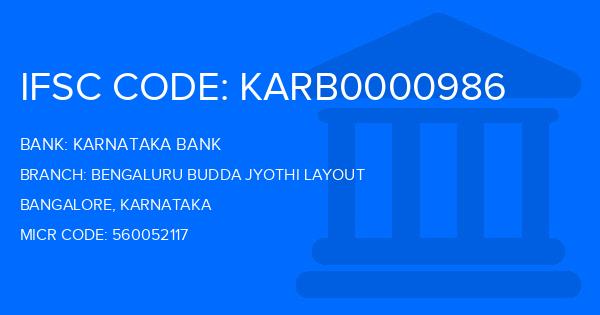 Karnataka Bank Bengaluru Budda Jyothi Layout Branch IFSC Code