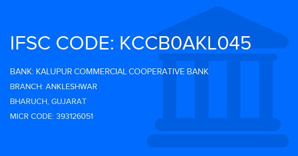 Kalupur Commercial Cooperative Bank Ankleshwar Branch IFSC Code