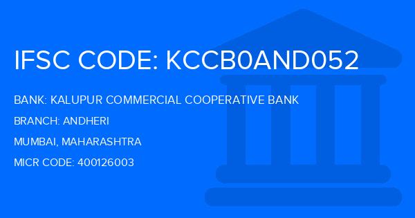 Kalupur Commercial Cooperative Bank Andheri Branch IFSC Code