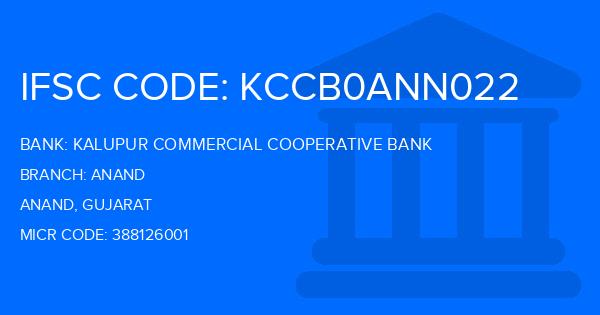Kalupur Commercial Cooperative Bank Anand Branch IFSC Code