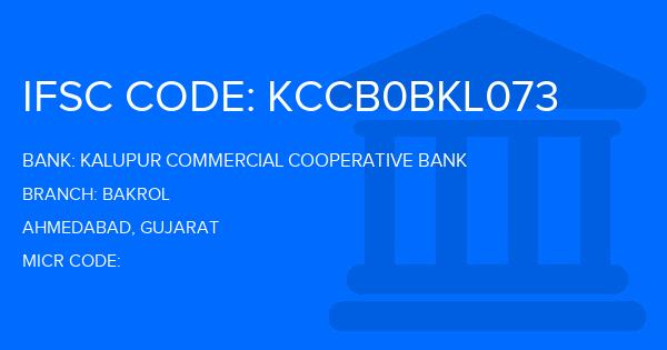 Kalupur Commercial Cooperative Bank Bakrol Branch IFSC Code