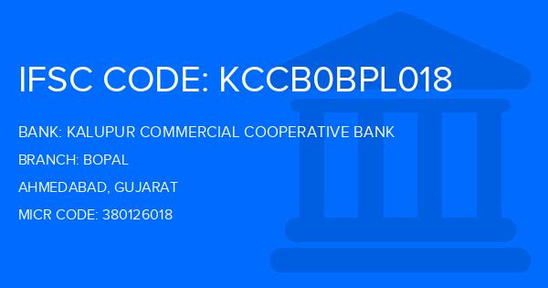 Kalupur Commercial Cooperative Bank Bopal Branch IFSC Code