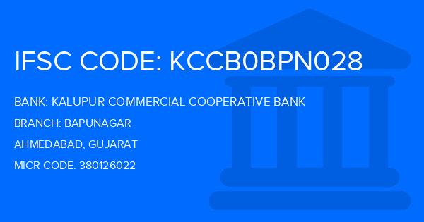 Kalupur Commercial Cooperative Bank Bapunagar Branch IFSC Code