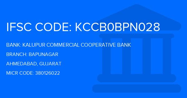 Kalupur Commercial Cooperative Bank Bapunagar Branch IFSC Code