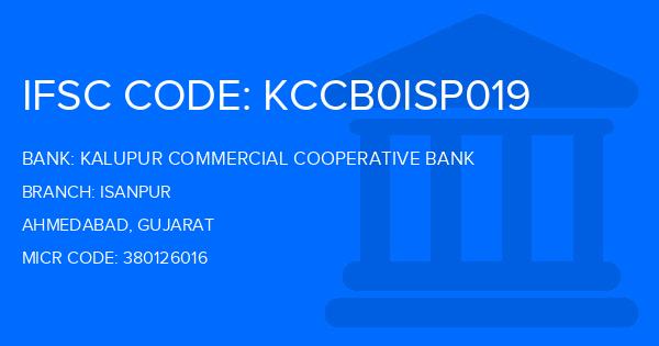 Kalupur Commercial Cooperative Bank Isanpur Branch IFSC Code