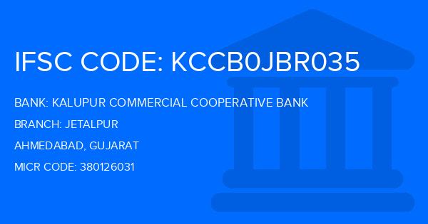 Kalupur Commercial Cooperative Bank Jetalpur Branch IFSC Code