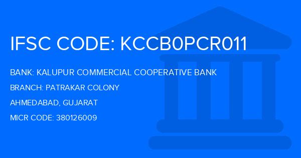 Kalupur Commercial Cooperative Bank Patrakar Colony Branch IFSC Code